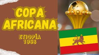 COPA AFRICANA ETIOPÍA 1968 [upl. by Junno815]