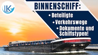 Alles zum Binnenschiff [upl. by Haslett]