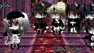 Shatter me GLMV My past part 1 KyaGachaStudios [upl. by Bradway]