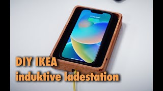 DIY IKEA Induktiv Ladestation [upl. by Hyacintha363]