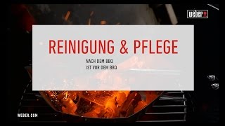 Weber Grill  Grundregeln des Grillens  Regel 6 Reinigung und Pflege [upl. by Brandenburg]