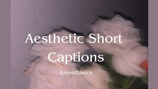 Aesthetic Short captions For Instagram  Aesthetic captions for profile picture  Azeenbasics [upl. by Annaerdna335]