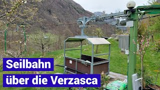 Private Luftseilbahn Verzasca  Rückfahrt funivia cablecar [upl. by Padget187]