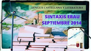 SINTAXIS EBAU MURCIA SEPTIEMBRE 2014 [upl. by Jesher]