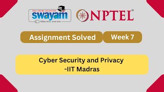 Cyber Security and Privacy Week 7  NPTEL ANSWERS  NPTEL 2024 nptel nptel2024 [upl. by River]