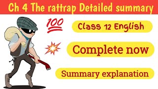 The rattrap  Class 12  Detailed summary  Ncert [upl. by Eedolem]