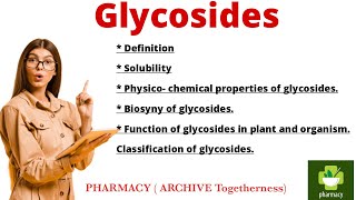 Introduction to glycosides definition solubility functionproperties biosynthesis classification [upl. by Eniamraj]