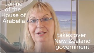 Janine of the House of Arabella Takes over New Zealand Government [upl. by Nickerson702]