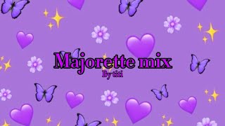 Majorette mix [upl. by Isaacson480]