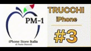 3 Trucchi per iPhone assolutamente da conoscere [upl. by Abdu]