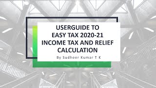 EASY TAX  TAX CALCULATING EXCEL WORKBOOK 202021  TAX RELIEF CALCULATION [upl. by Amery]