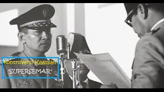 Menyingkap Kontroversi Keaslian Surat Perintah Sebelas Maret Supersemar [upl. by Teraj]