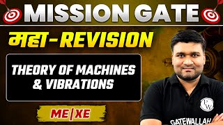 Theory of Machines and Vibrations One Shot  Maha Revision  GATE 2024 Preparation ME  XE [upl. by Oeak667]