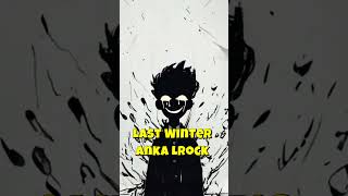 Last Winter  Anka Lrock lofimusic [upl. by Naawaj]