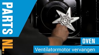 Ventilatormotor vervangen van oven of fornuis PartsNL uitleg [upl. by Ettenuj]