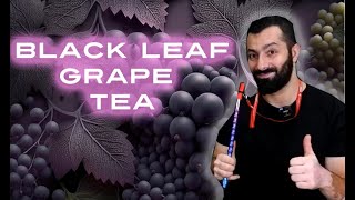 BLACK LEAF GRAPE TEA [upl. by Adiesirb99]