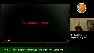 From GhostNet to PseudoManuscrypt  The evolution of Gh0st RAT  Jorge Rodriguez Souhail Hammou [upl. by Haret]