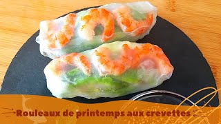 Rouleaux de printemps aux crevettes [upl. by Adnana]