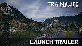 Train Life  Launch Trailer [upl. by Erlene22]