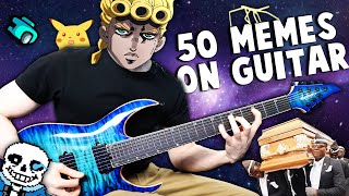 50 MEME SONGS on GUITAR [upl. by Arrat]