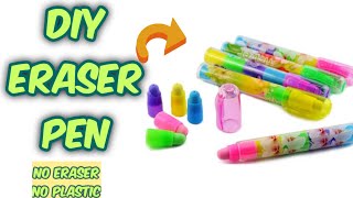 Diy eraser pen at home How to make eraser pen without eraserHomemade eraser pen easy [upl. by Sirod]