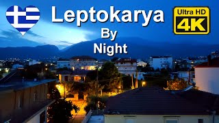 Leptokarya by night  part 2  Лептокарија ноћу [upl. by Maurita]