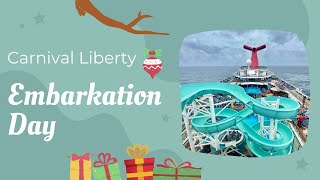 Carnival Liberty  Day 1  Christmas Cruise  Embarkation  Port Canaveral  December 2023 [upl. by Shamma]