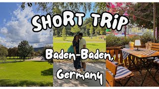 Short Trip to BadenBaden Germany from Strasbourg to Enjoy the Famous Spa in Black forest [upl. by Yortal]