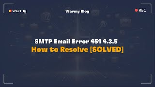 SMTP Email Error 451 435 How to Resolve SOLVED [upl. by Mayhew416]