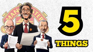 5 Things INEOS MUST do for Manchester United [upl. by Nnaeus]