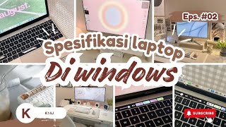 Spesifikasi KomputerLaptop di Windows OS part 2 [upl. by Nadruoj]