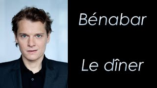 Bénabar  Le diner  Paroles [upl. by Odelet]