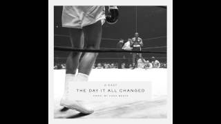 GEazy  The Day It All Changed Prod by Kane Beatz [upl. by Ahola]