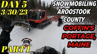 SNOWMOBILING AROOSTOOK PORTAGE 33023 DAY 5 PART 1 [upl. by Neela]