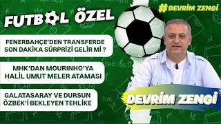 Fenerbahçe son dakika sürprizi yapar mıMHK’dan Mourinho’ya Halil Umut Meler atamasıBüyük tehlike [upl. by Abocaj833]