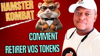 🔶 HAMSTER KOMBAT🐹 COMMENT RETIRER VOS TOKENS 🔶 [upl. by Cirdahc]