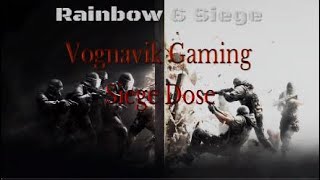 The Siege Dose 1  Brava Twitch and Maverick [upl. by Tuppeny]