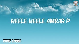 Kishore Kumar  Neele Neele Ambar Par Lyrics [upl. by Fira]