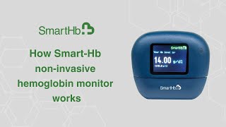 How SmartHb noninvasive hemoglobin monitor works [upl. by Anayi929]