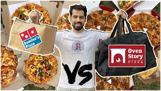 Ovenstory VS Dominos  Which is the best pizza in town  Ultimate Pizza Battle [upl. by Benton824]