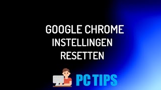 Google Chrome instellingen resetten  Zo werkt het [upl. by Enaelem]