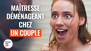 Maîtresse Déménageant Chez Un Couple  DramatizeMeFrance [upl. by Nonna]