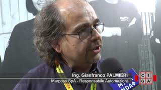 11 CIGA 2017 Festa 35° Intervista a Ing Gianfranco PALMIERI MARPOSS Spa [upl. by Gualtiero473]