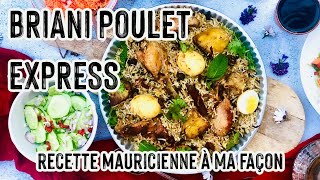 Recette mauricienne facile et rapide de Briani Poulet Express  une bonne façon de cuisiner le riz [upl. by Iris483]