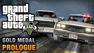 GTA 5  Prologue 100 Gold Medal Walkthrough [upl. by Ecadnac]