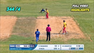 Zimbabwe vs Gambia  Full Match Highlights  Gambia vs Zimbabwe  Zimbabwe 344 Runs [upl. by Annais]