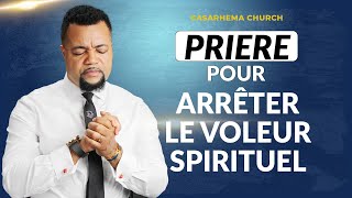 Casarhema Priere pour arrêter le voleur spirituel  prophète Blaise Manzambi [upl. by Aleda]