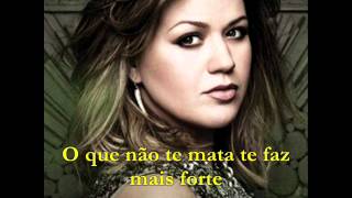 Stronger  Kelly Clarkson  Tradução [upl. by Esiahc]