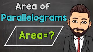 Area of Parallelograms  How to Find the Area of a Parallelogram [upl. by Tanhya]