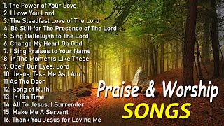 Reflection of Praise Worship Songs Collection  Gospel Christian Songs Of Hillsong Worship [upl. by Waine]